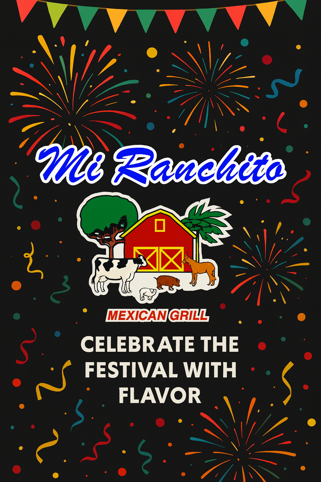 Celebrate the Festival with Flavor at Mi Ranchito Mexican Grill